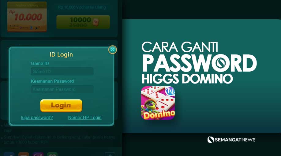 Cara Ganti Password Higgs Domino: Panduan Lengkap untuk Keamanan Akun Anda